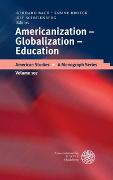Americanization – Globalization – Education