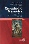 Xenophobic Memories