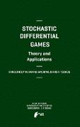 Stochastic Differential Games. Theory and Applications