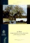 La Seca : el decaimiento de encinas, alcornoques y otros Quercus en España