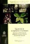 Seguimiento de la vegetación en los bosques : aplicación a la red europea de seguimiento intensivo y continuo de ecosistemas forestales