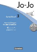 Jo-Jo Sprachbuch, Allgemeine Ausgabe 2011, 3. Schuljahr, Handreichungen für den Unterricht, Mit Kopiervorlagen und Lernstandsseiten