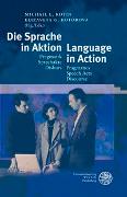 Die Sprache in Aktion/Language in Action