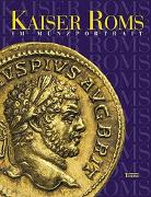 Kaiser Roms im Münzporträt