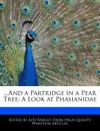 and a Partridge in a Pear Tree: A Look at Phasianidae