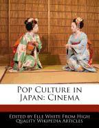 Pop Culture in Japan: Cinema