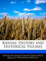 Kansas: History and Historical Figures