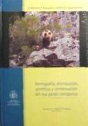 Demografía, distribución, genética y conservación del oso pardo cantábrico