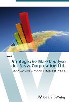 Strategische Marktanalyse der News Corporation Ltd