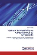 GENETIC SUSCEPTIBILITY TO COXSACKIEVIRUS B3 MYOCARDITIS