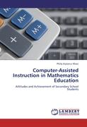 Computer-Assisted Instruction in Mathematics Education