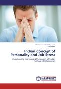 Indian Concept of Personality and Job Stress