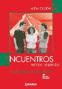 Encuentros, Método de Español, 3. Fremdsprache - Bisherige Ausgabe, Band 2, Handreichungen für den Unterricht, Mit Kopiervorlagen