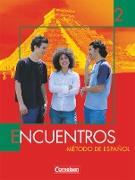 Encuentros, Método de Español, 3. Fremdsprache - Bisherige Ausgabe, Band 2, Schülerbuch