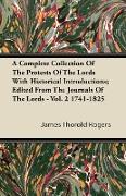 A Complete Collection of the Protests of the Lords with Historical Introductions, Edited from the Journals of the Lords - Vol. 2 1741-1825