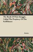 The Book of Pain-Struggle, Called the Prophecy of the Fulfillment