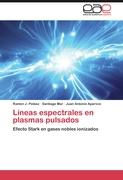 Líneas espectrales en plasmas pulsados