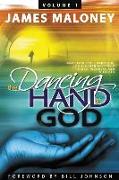 The Dancing Hand of God Volume 1