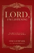 Lord, I'm Listening