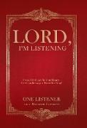 Lord, I'm Listening