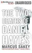 The Two Deaths of Daniel Hayes