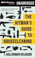 The Hitman's Guide to Housecleaning