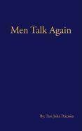 Men Talk Again: Book 3