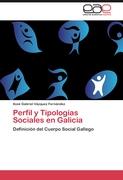 Perfil y Tipologías Sociales en Galicia
