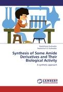 Synthesis of Some Amide Derivatives and Their Biological Activity