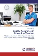 Quality Assurance in Operation Theatres