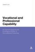 Vocational and Professional Capability: An Epistemological and Ontological Study of Occupational Expertise