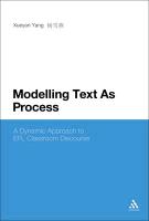 Modelling Text as Process: A Dynamic Approach to Efl Classroom Discourse