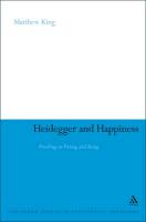 Heidegger and Happiness: Dwelling on Fitting and Being