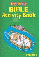 Itty-Bitty Bible Activity Book: Volume 3