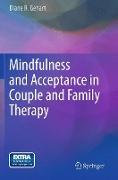 Mindfulness and Acceptance in Couple and Family Therapy