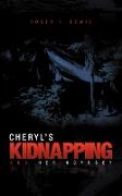 Cheryl's Kidnapping and Her Odyssey