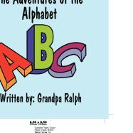 The Adventures of the Alphabet