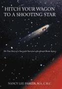 Hitch Your Wagon to a Shooting Star