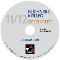 Buchners Kolleg Geschichte Ausgabe Brandenburg. Lehrerband