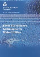 Filter Surveillance Techniques for Water Utilities DVD