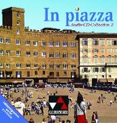 In Piazza A/B 2 Audio-CD