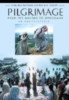 Pilgrimage: From the Ganges to Graceland: An Encyclopedia