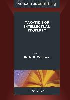 Taxation of Intellectual Property, First Edition 2011