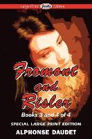 Fromont and Risler - Books 3 and 4