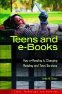 Teens and eBooks: How Ereading Is Changing Reading and Teen Services