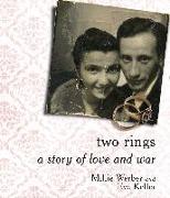 Two Rings: A Story of Love and War