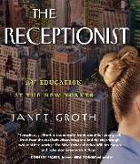 The Receptionist: An Education at the New Yorker