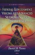 Federal Government Visions for Advanced Networking & Digital Data