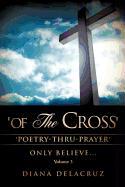 'Of the Cross' Volume 3