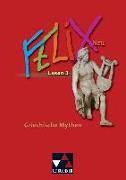 Felix 3 Neu. Lesen: Griechische Mythen